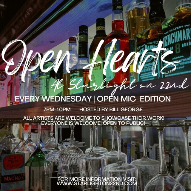Join us for Open Hearts every Wednesday at Starlight on 22nd!
An open mic night hosted by Bill George from 7PM–10PM—where all artists are welcome to share their craft.
Free + open to the public!

More info: www.starlighton22nd.com
#OpenMicNight #localartist #StarlightOn22nd  #thingstodoinclt #nodaclt #charlottenc #cltmusic #cltlife #cltagenda #cltevents #cltnightlife #your704 #cltbrewery #charlotteagenda #charlottebrewery #charlotteevents