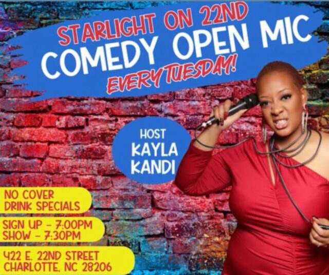 Get ready to laugh every Tuesday at Starlight on 22nd in NoDa!
Join host Kayla Kandi for Comedy Open Mic Night — no cover, drink specials, and a stage full of talent.
Sign up at 7:00 PM | Show starts at 7:30 PM
422 E. 22nd Street, Charlotte, NC 28206
Bring your friends, grab a drink, and let’s get funny! 

📍422 E 22nd Street NoDa
.
.
.
🏷️ #thingstodoinclt #nodaclt #charlottenc #cltmusic #cltlife #cltagenda #cltevents #cltnightlife #your704 #cltbrewery #charlotteagenda #charlottebrewery #charlotteevents